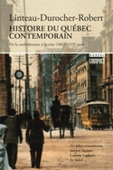 Histoire du Québec contemporain, t. 01